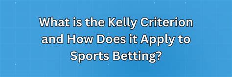sports betting kelly criterion|Kelly Criterion Explained .